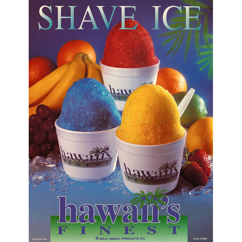poster with cups of shave ice and fresh fruit pictured